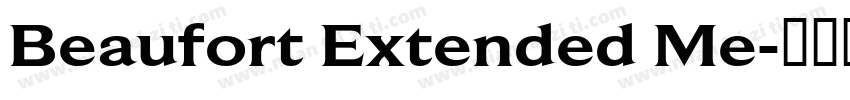 Beaufort Extended Me字体转换